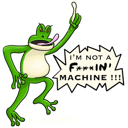 grenouille i'm not a fuckin machine