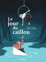 Couverture de la bande dessinée représentant une trapéziste dans un cerceau qui tend la main à un homme, perché dans une baignoire qui flotte sur une rivière.
